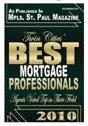 Minneapolis / Saint Paul Business Journal has recognized Mortgages Unlimited as one of the top 25 locally owned mortgage lenders in Minnesota. Who are you thinking of doing business with?